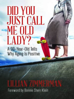 cover image of Did You Just Call Me Old Lady?